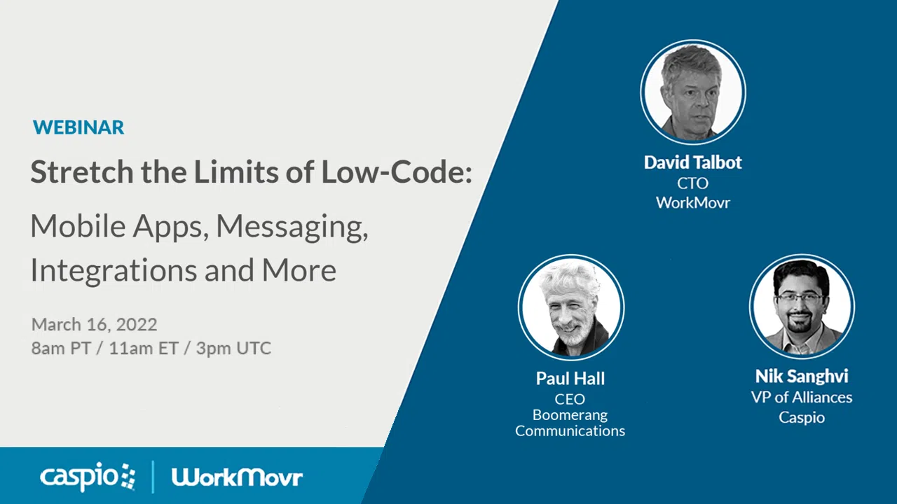 Stretch the Limits of Low-Code: Mobile Apps, Messaging, Integrations & More