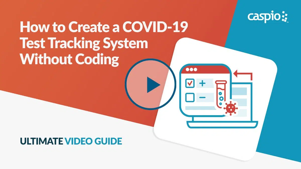 Create a COVID-19 Test Tracking System Today!