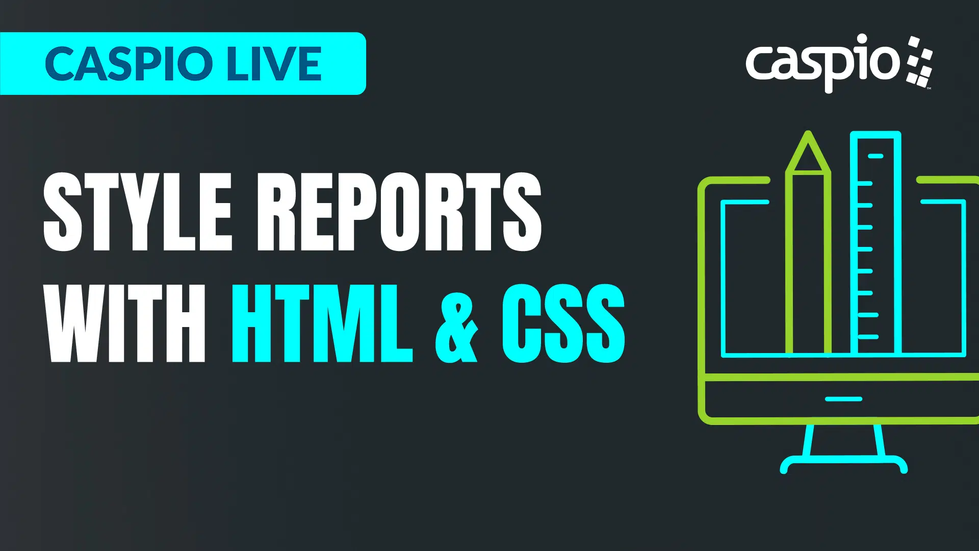 Style Reports With HTML & CSS