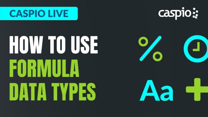 Caspio Live: How to Use Formula Data Types