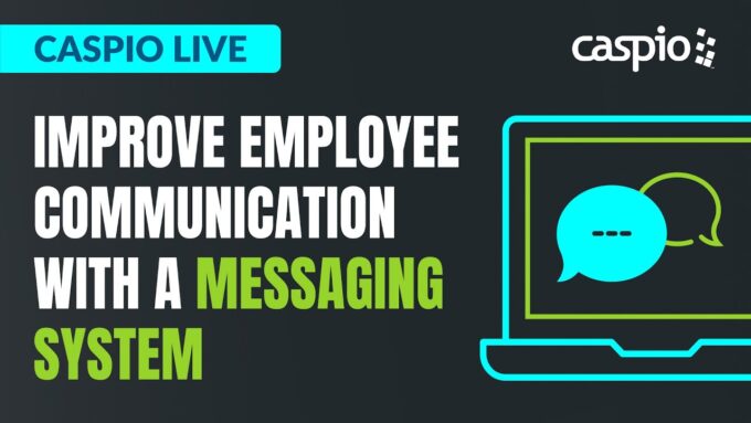 Caspio Live: Improve Employee Communication with a Messaging System
