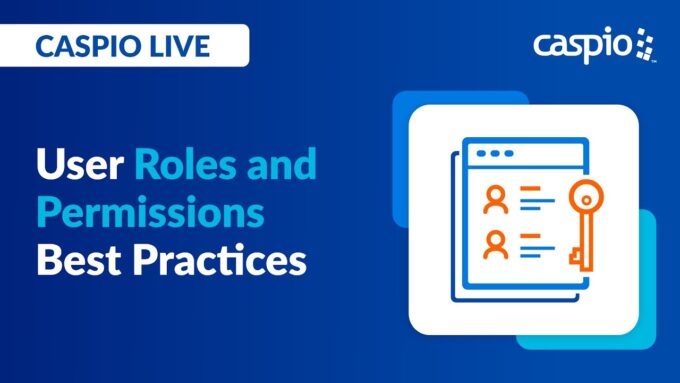 Caspio Live: User Roles and Permissions Best Practices