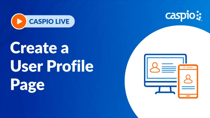 Caspio Live: Create a User Profile Page