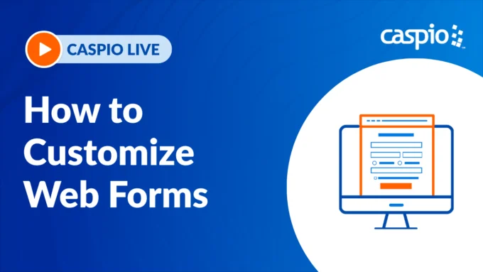 Caspio Live: How to Customize Web Forms