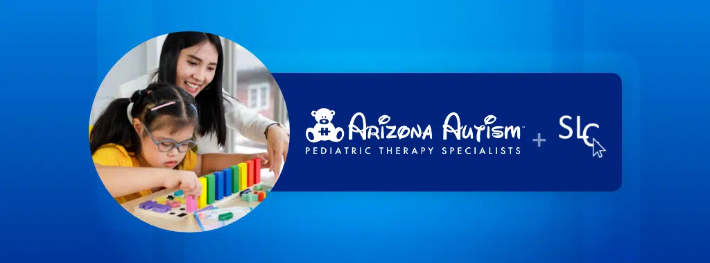 A pediatric therapist helps a young girl with a colorful educational toy. Beside them is the Arizona Autism Pediatric Therapy Specialists logo alongside the SLC logo, displayed on a blue background.