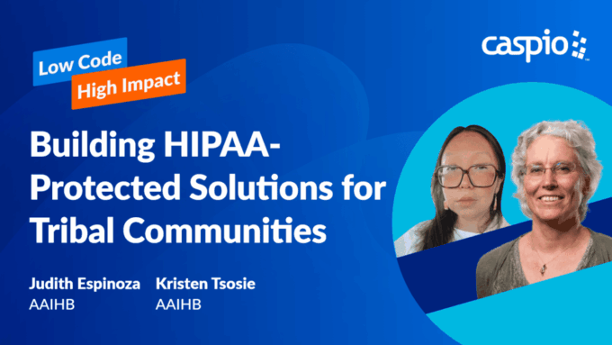Building HIPAA-Protected Solutions for Tribal Communities