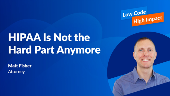 Image of HIPAA Is Not the Hard Part Anymore