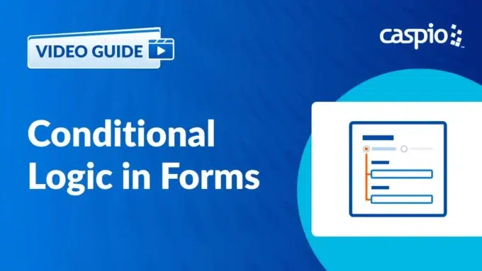 Create Smarter Forms with Conditional Rules in Caspio Flex