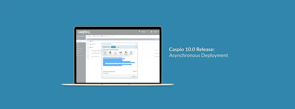 39-caspio-10-0-release-asynchronous-deployment-improved-performance