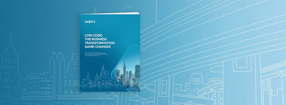 Low Code: The Business Transformation Game-Changer